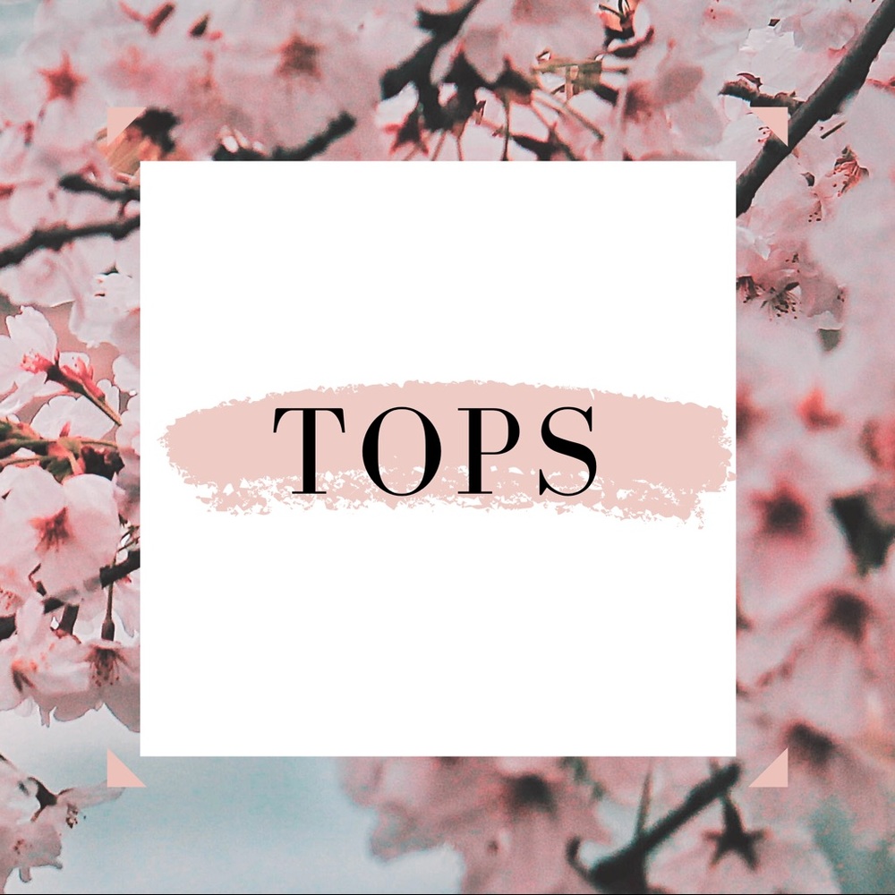 Tops